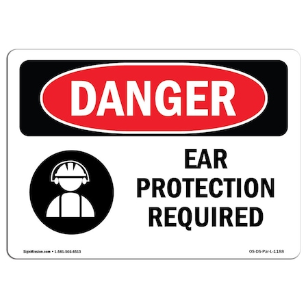 Signmission OSHA Sign, Ear Protection Required, 10in X 7in Aluminum, 10" W, 7" H, Landscape, OS-DS-A-710-L-1188 OS-DS-A-710-L-1188